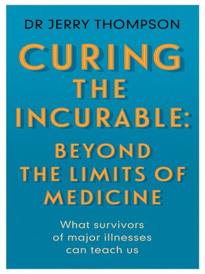 cover image of Curing the Incurable
